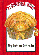 Kom Ons Lees Rooi Vlak: My kat en Dit reën Graad 1
