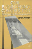 Civil Engineering Construction Design and Management