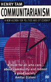 Communitarianism : A New Agenda for Politics and Citizenship