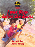 TC: I WAS BORN BEFORE RAINS