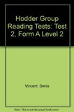 HODDER GROUP READING TEST 2 FORM A (10 COPEIS)