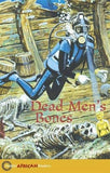 DEAD MEN'S BONES