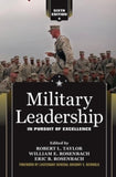 Military Leadership : In Pursuit of Excellence