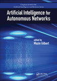 Artificial Intelligence for Autonomous Networks 1st Edition