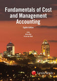 Fundamentals of Cost and Management Acc (8th ed)