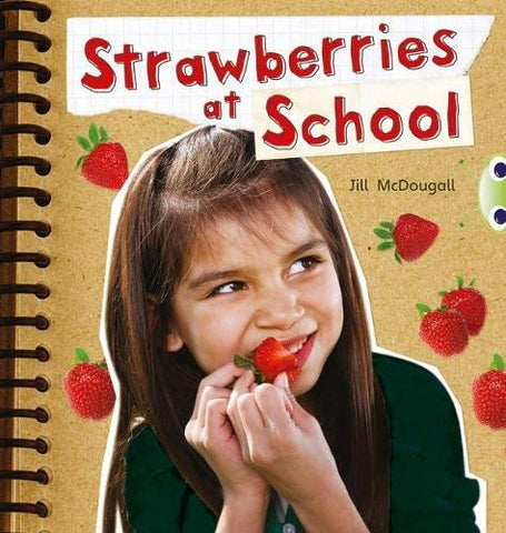 Bug Club: Strawberries at School Orange - A