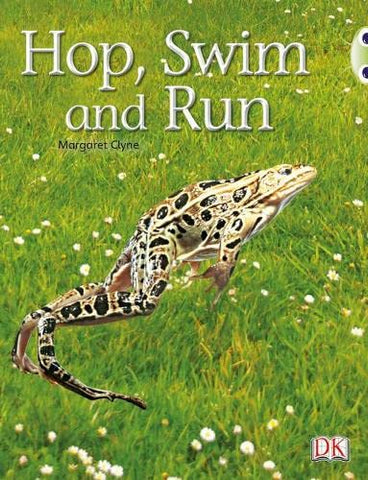 Bug Club: Hop, Swim and Run Pink A