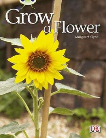 Bug Club: Grow a Flower Red C