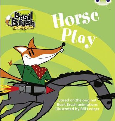 Bug Club Blue Level B: Basil Brush: Horse Play (6 Pack)