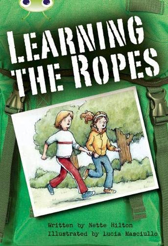 Bug Club: Learning the Ropes Brown B