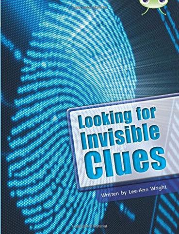 Bug Club: Looking for Invisible Clues Lime B