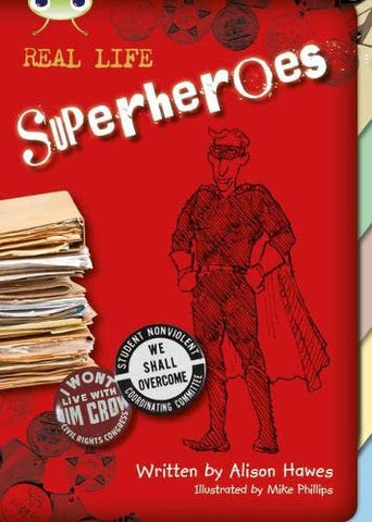 Bug Club: Real Life: Superheroes Dark Red - B