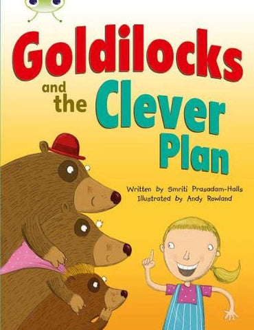 Bug Club: Goldilocks and The Clever Plan Orange B