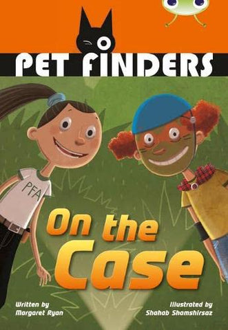 Bug Club: Pet Finders on the Case Grey B