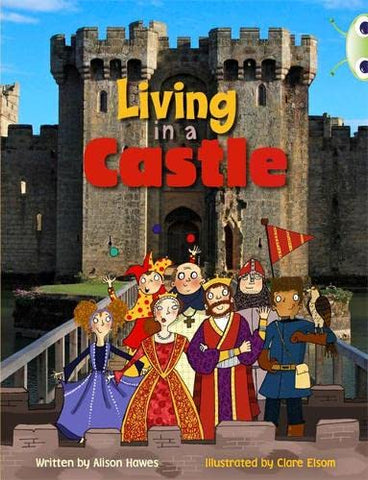 Bug Club: Living in a Castle Turquoise B