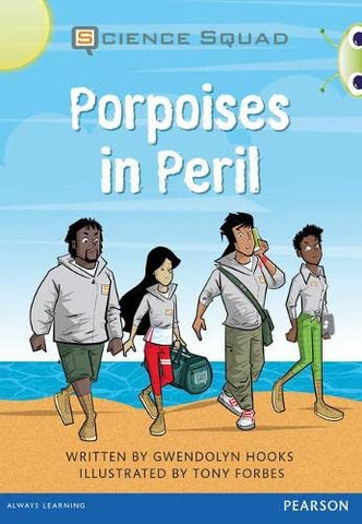 Bug Club: Porpoises in Peril Grey A