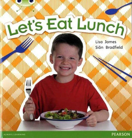 Bug Club: Let's Eat Lunch Blue A