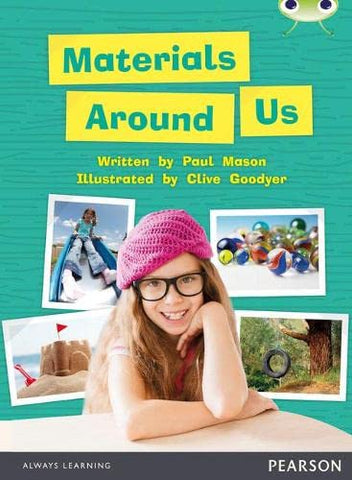 Bug Club: Materials Around Us Green C