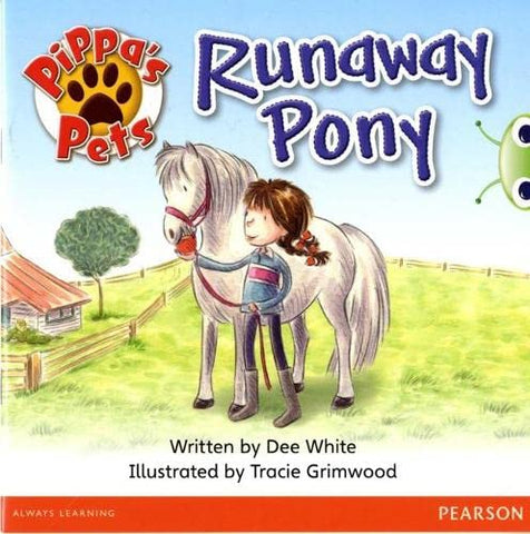 Bug Club: Pippa's Pets: Runaway Pony Yellow B