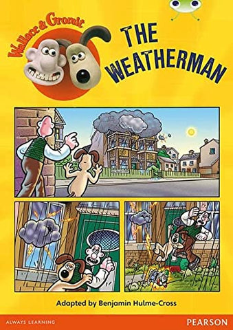 Bug Club: Wallace and Gromit The Weatherman White - Comics