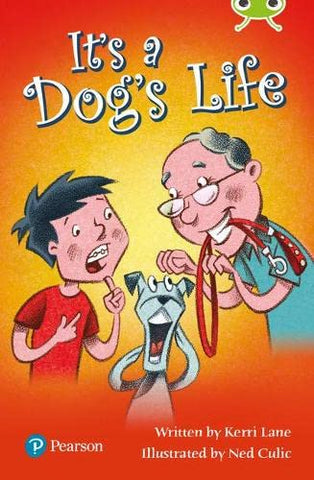 Bug Club: It's a Dog's Life Lime Plus B
