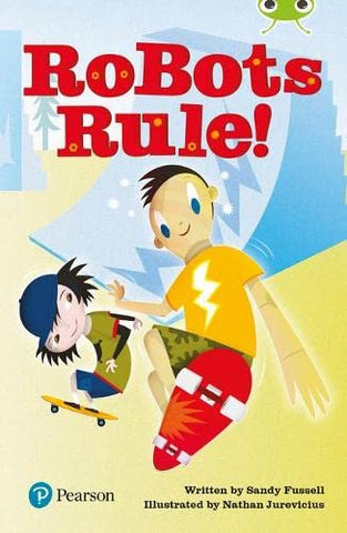 Bug Club: Robots Rule! Lime Plus B