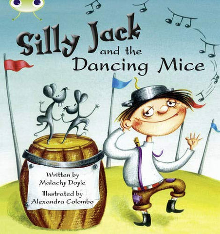 Bug Club: Silly Jack and Mice Green B