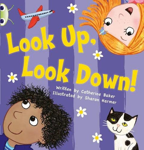 Bug Club: Look Up, Look Down! Pink A