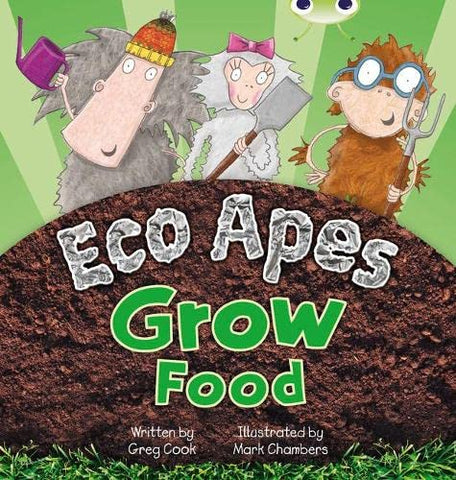 Bug Club Guided Fiction Reception Red C Eco Apes Grow Food (Paperback)
