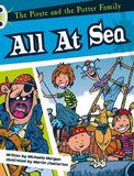 Bug Club: The Pirate and the Potter Family: All at Sea White A