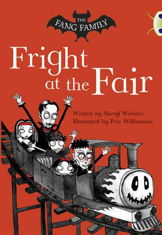 Bug Club: The Fang Family: Fright at the Fair White A