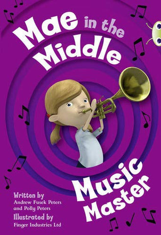 Bug Club: Mae in the Middle: Music Master Lime A