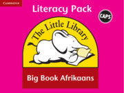 Little Library Literacy Big Book Pack (Afrikaans)