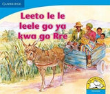 Leeto le le leele go ya kwa go Rre (Big Book version)