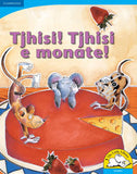 Tjhisi! Tjhisi e monate! (Big Book version)
