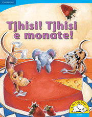 Tjhisi! Tjhisi e monate! (Big Book version)