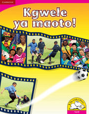 Kgwele ya maoto! (Big Book version)