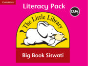 Little Library Literacy Big Book Pack (Siswati)