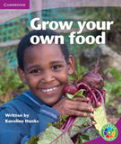 Grow Your Own Food