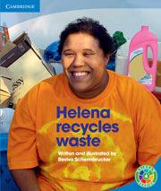 Helena Recycles Waste