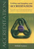 Getting and Keeping Your Accreditation : The Quality Assurance and Assessment Guide for Education, Training and Development Providers - Elex Academic Bookstore