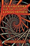 A Framework for the Study of Linguistics - Elex Academic Bookstore