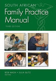South African Family Practice Manual - Elex Academic Bookstore