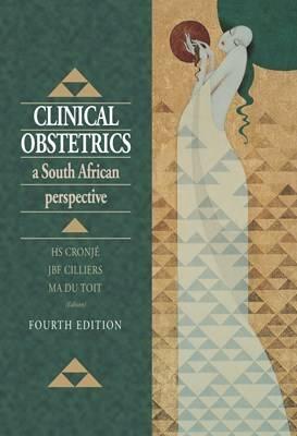 Clinical Obstetrics : A South African Perspective - Elex Academic Bookstore