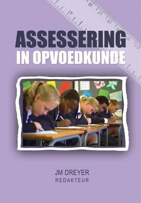 Assessering in Opvoedkunde - Elex Academic Bookstore