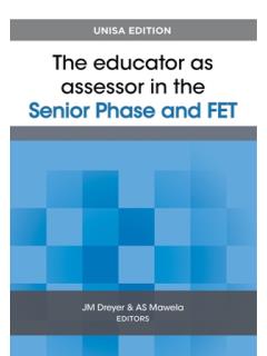 Educator as assessor in the Senior Phase and FET - The Unisa edition (e-book)