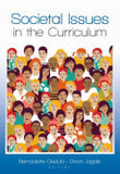 SOCIETAL ISSUES IN THE CURRICULUM
