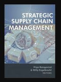 STRATEGIC SUPPLY CHAIN MANAGEMENT