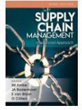 SUPPLY CHAIN MANAGEMENT - A BALANCED APPROACH 3/E