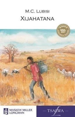 Xijahatana: Grade 9: Novel